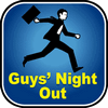 Guys Night Out